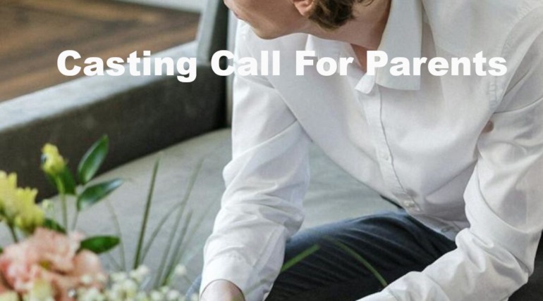 Casting for Parents